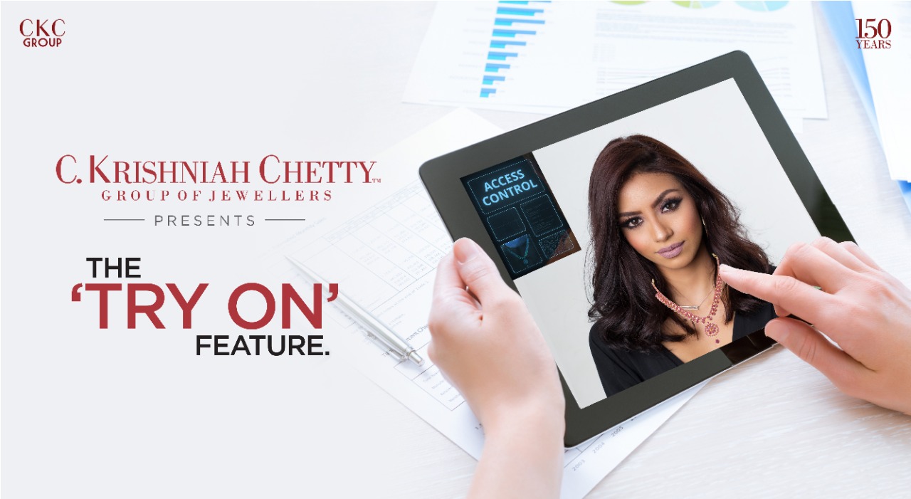 C. Krishniah Chetty Group of Jewellers Presents: the Virtual ‘Try On’ Feature
