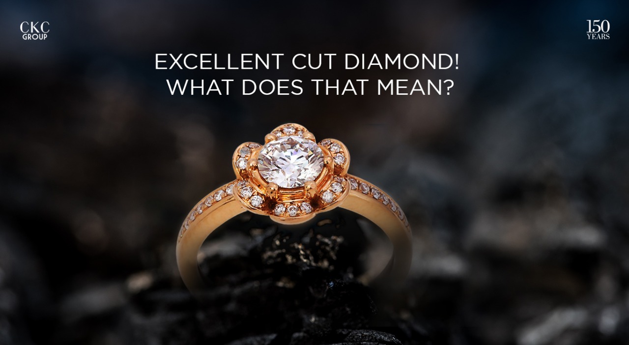 Excellent Cut diamond! What does that mean?