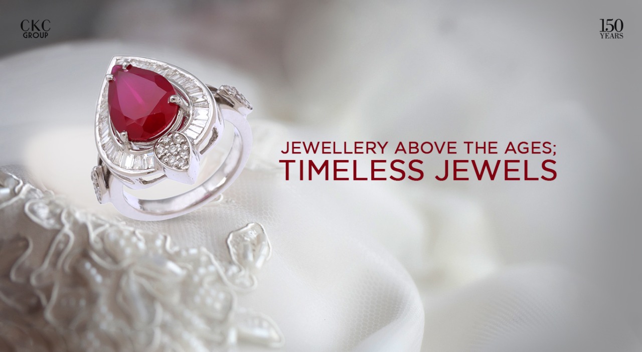 Jewellery Above the Ages – Timeless Jewels