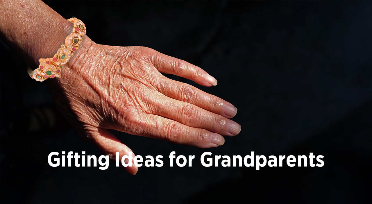 Gifting ideas for Grandparents