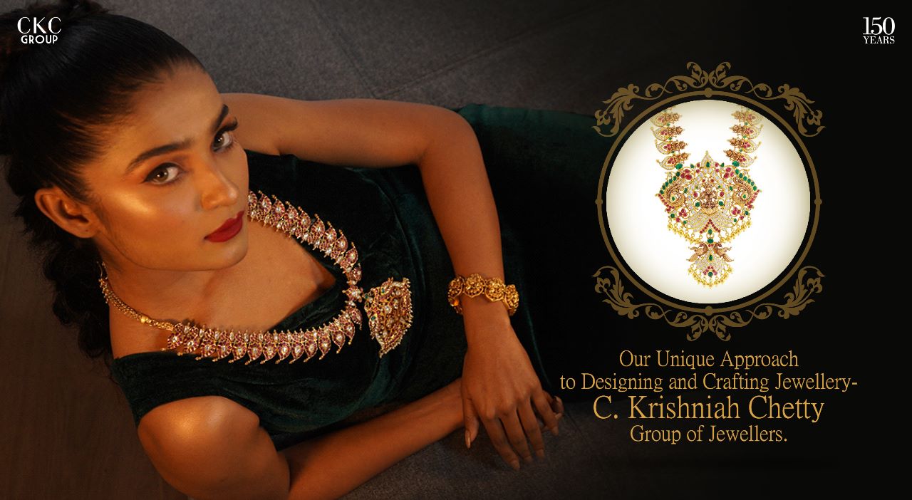 Our Unique Approach to Designing and Crafting Jewellery – C. Krishniah Chetty Group of Jewellers.